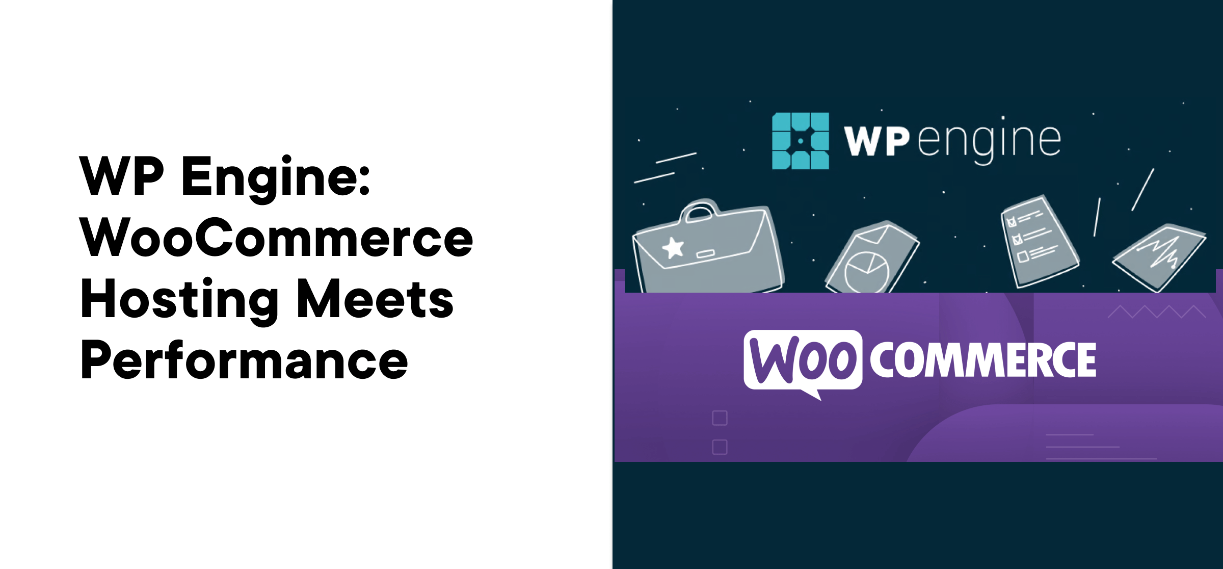 WP Engine: WooCommerce Hosting Meets Performance